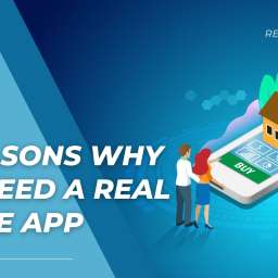 10 Reasons Why You Need a Real Estate App