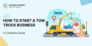 How to Start a Tow Truck Business in 2025 (Step-by-Step Guide)